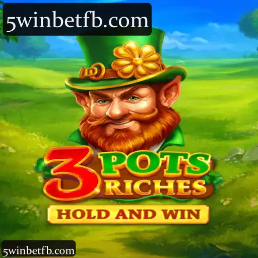 3potsRiches