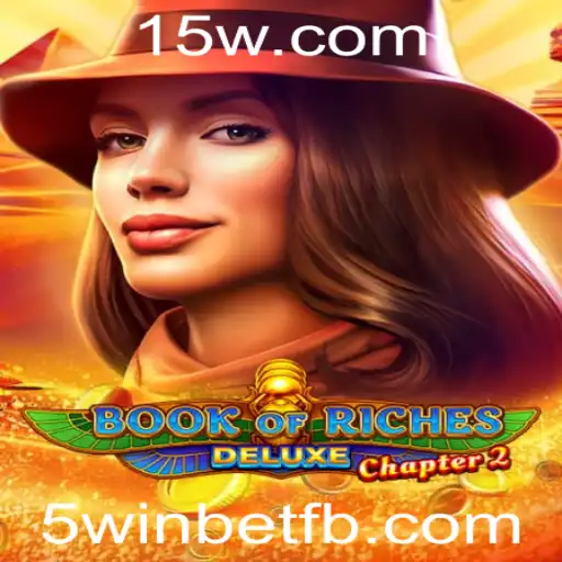 Explorando a Fantasia de Book of Riches Deluxe Chapter 2